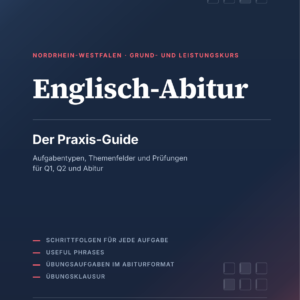 Cover: Englisch-Abitur NRW – Der Praxis-Guide