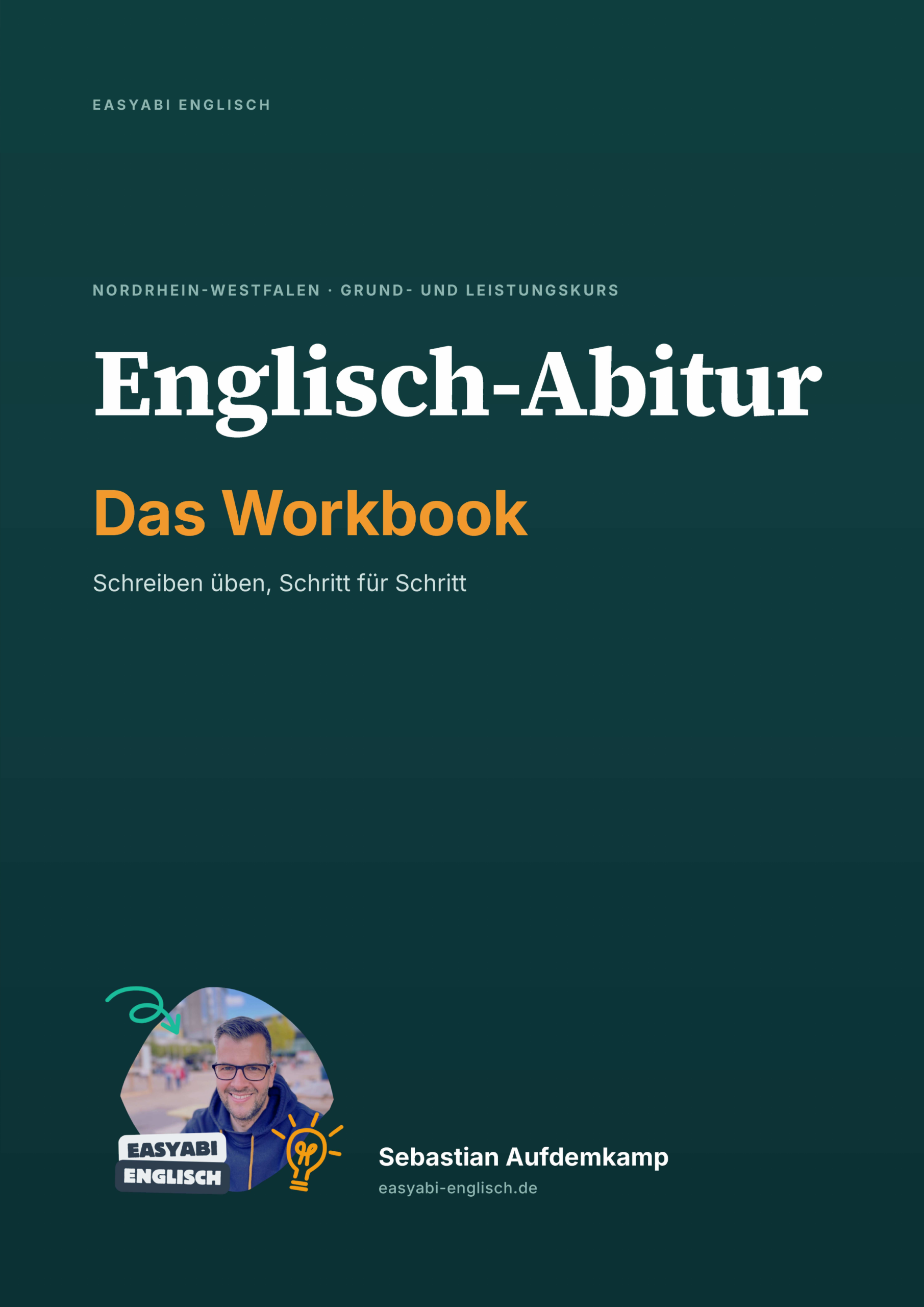 Cover: Englisch-Abitur NRW, Das Workbook